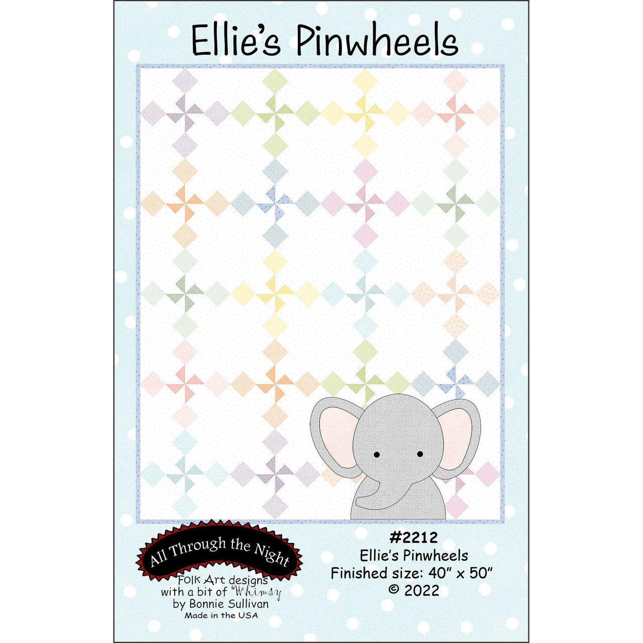 Ellie's Pinwheels Pattern